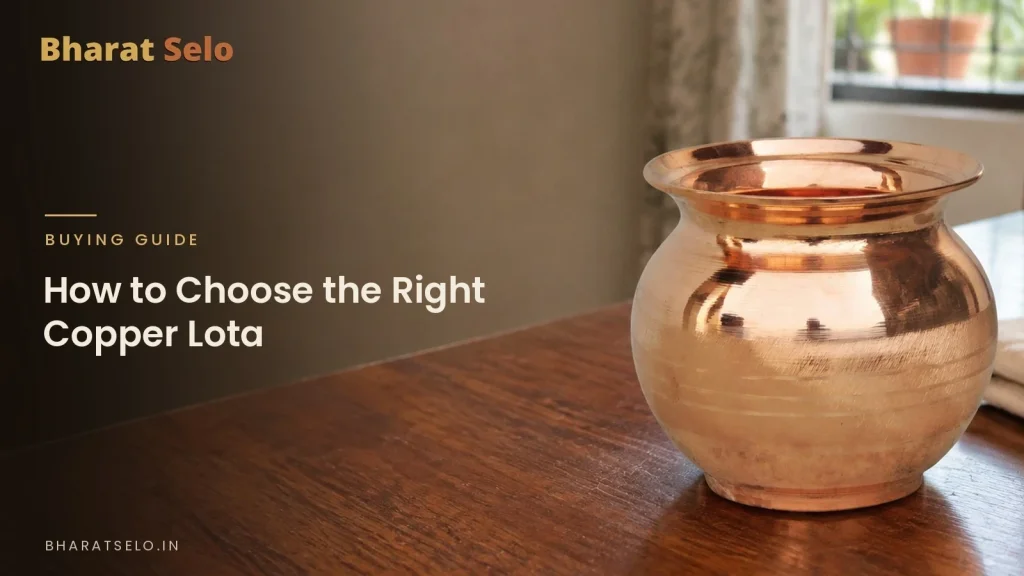 How to Choose the Right Copper Lota