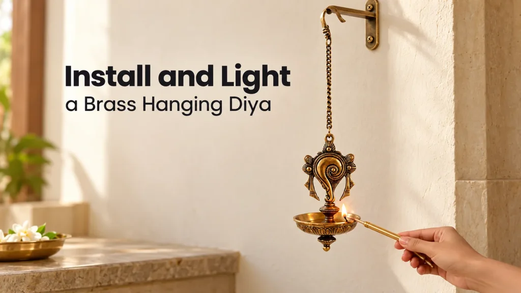 How to Install and Light a Brass Hanging Diya