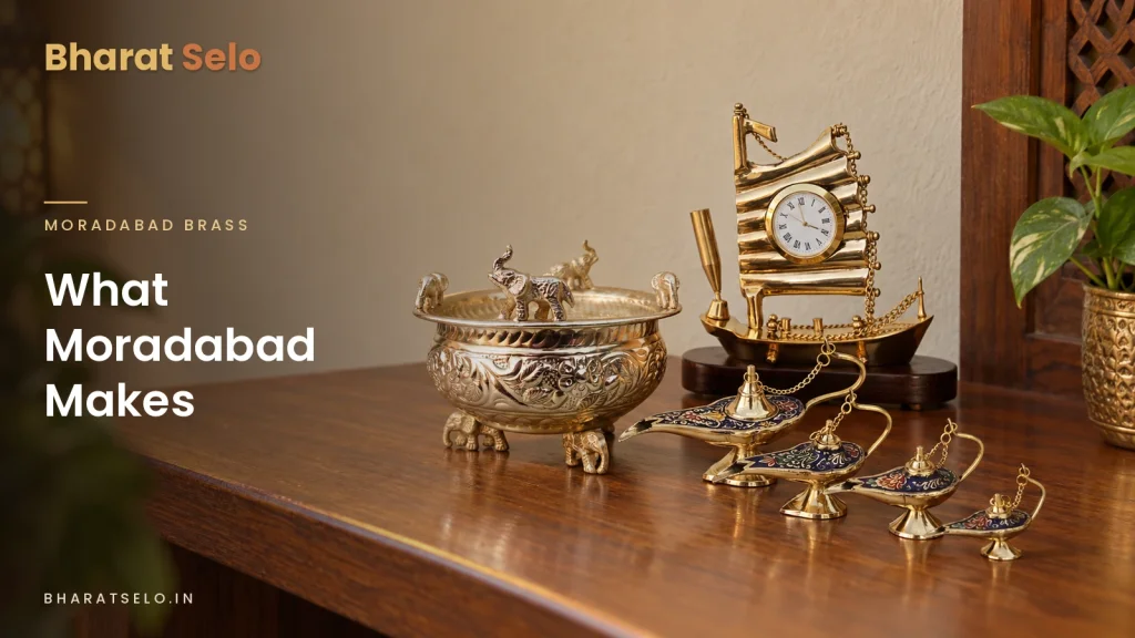 What Moradabad Makes
